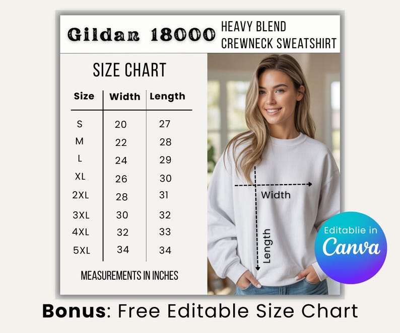 Peut inclure: Un tableau des tailles pour un sweat-shirt col rond Gildan 18000. Le tableau indique les mesures en pouces pour les tailles S &agrave; 5XL. L'image comprend &eacute;galement le texte "Bonus: Free Editable Size Chart" et "Editable in Canva".