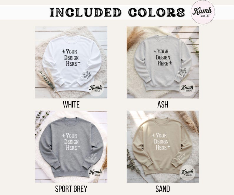 Peut inclure: Maquette de produit pr&eacute;sentant quatre sweat-shirts de couleurs blanche, cendr&eacute;e, gris sport et sable. Chaque sweat-shirt affiche le texte "+ YOUR DESIGN HERE +" sur le devant et "Your Design Here" sur la manche. Le texte "INCLUDED COLORS" est en haut.