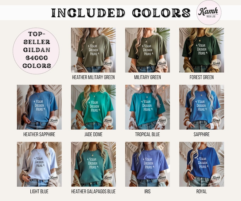 May include: A promotional image showcasing a variety of t-shirt colors, including Heather Military Green, Military Green, Forest Green, Heather Sapphire, Jade Dome, Tropical Blue, Sapphire, Light Blue, Heather Galapagos Blue, Iris, and Royal. The text "Your Design Here" is visible on each shirt.