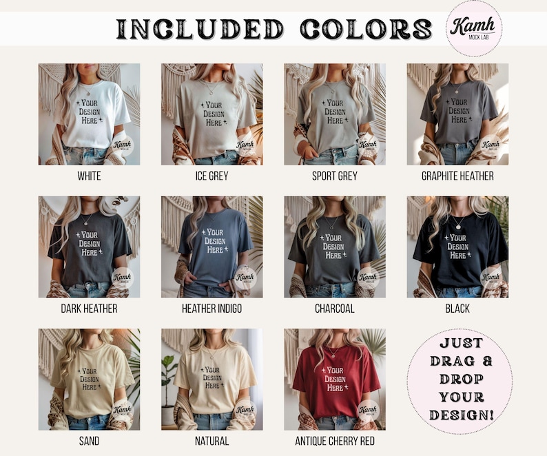 May include: A product mockup featuring a variety of t-shirt colors, including white, ice grey, sport grey, graphite heather, dark heather, heather indigo, charcoal, black, sand, natural, and antique cherry red. Each shirt displays the text "Your Design Here."