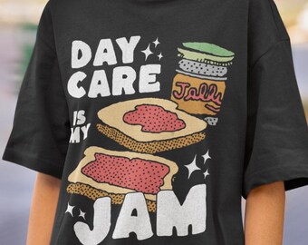 Camiseta "Daycare is my Jam", camiseta para maestra de guardería, regalo para maestra de guardería, camisetas divertidas para maestra de guardería, camiseta de guardería, camiseta de guardería