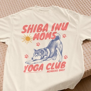Shiba Inu Moms Yoga Club Shirt Dog Social Club Shirt Vintage Dog Shirt Funny Shiba Dog Gift Shiba Dog Shirt Shiba Mom Shirt Yoga Dog Tshirt