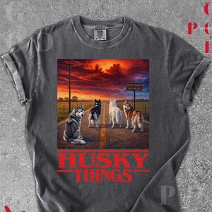 Husky Dinge Shirt Siberian Husky Grafik T-Shirt Grunge Tier T-Shirt Hund Meme Shirt Husky Papa Shirt Husky Liebhaber Geschenk Husky Mama Shirt Husky Liebhaber