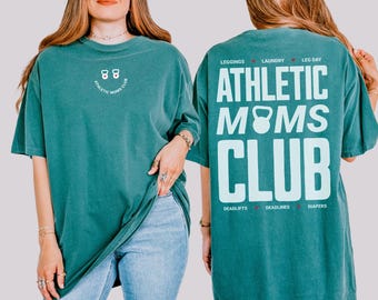 Athletic Moms Clubs Shirt Gym Mom Shirt Oversized Pump Cover Gift for Gym Mom Women Gym Shirt Women Weightlifting Shirt Muscle Mommy