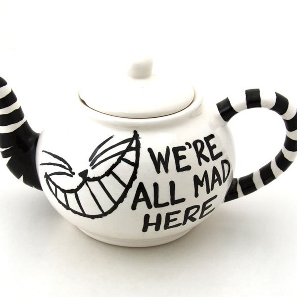 Alice in Wonderland Teapot We're All Mad Here