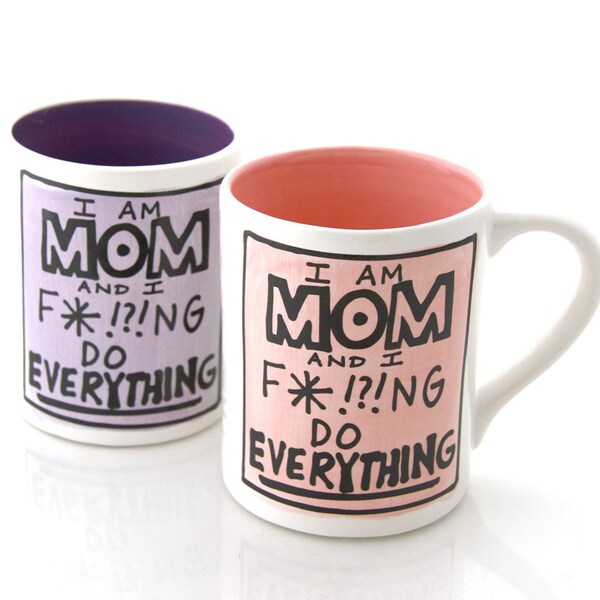 SALE -  Funny Mom Mug, gift for Mothers Day, I am MOM and I Do Everything, large coffee cup, novelty message statement mug