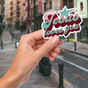 Christian Faith Gift Jesus Sticker Decal Religious Present for Friend Bible Verse Christian Art Jesus Love Inspirational Design Church Merch