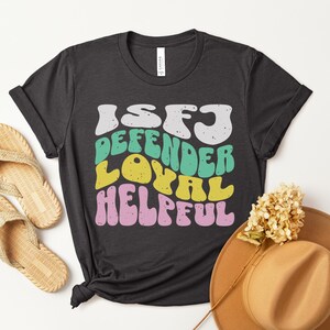 Groovy ISFJ Shirt, MBTI Shirt, Defender, Myers-Briggs Shirt, 16 personalities shirt, Gift for ISFJ Defender, Gift for Psychology