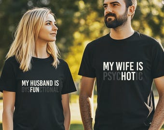 Pärchen Shirt, lustiges Paar Shirt, Psychotische Frau, Dysfunktionaler Mann (Digitaler Download)
