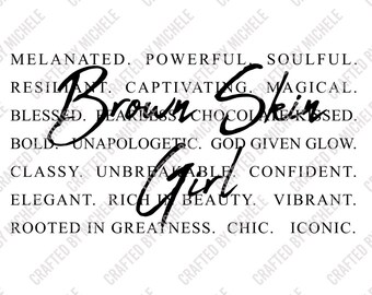 Brown Skin Girl Quote Art, Melanin Magic Print (Digital Download)
