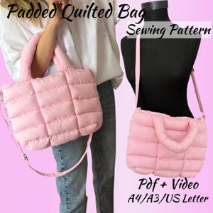 Padded Quilted Bag Sewing Pattern PDF with Video Tutorial – Puffy Tote Bag Pattern – Instant Download DIY Handbag Pattern