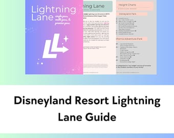 Disneyland Resort Lightning Lane Guide | Disneyland Vacation Planner | Complete Guide to Disneyland Resort Lightning Lane System