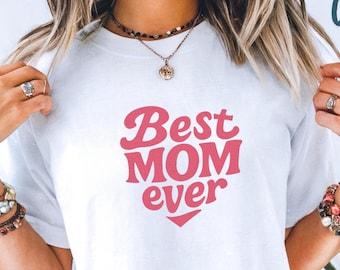 Best MOM ever T-Shirt, Gift for Mom, Mother's Day Tee, Unisex Love Shirt, Best sellers T-shirts, Casual Everyday Wear, Comfort colors®