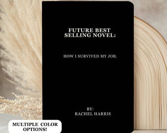 Funny Work Journal, Funny Coworker Journal, Gift for retired coworker, White elephant Journal, Secret santa gift, funny holiday party gift
