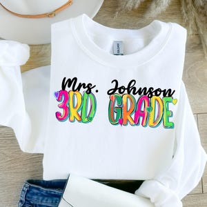 Sudadera personalizada para maestro de tercer grado, camiseta para maestro de tercer grado, sudadera personalizada para maestro de tercer grado, maestro de tercer grado, tercer grado