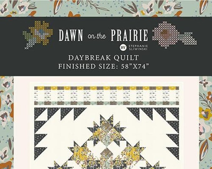 Daybreak Quilt | Fancy That Design House | FTD217 | Quilt Pattern | 58" x 74"