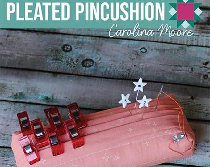 Pleated Pincushion Pattern | CM202125 | Carolina Moore | CM202125