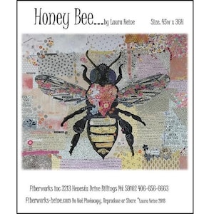 Honeybee | Laura Heine | 45" x 36" | Collage Fiber Art | Applique Pattern