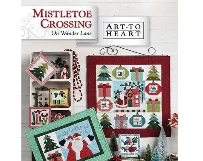 Mistletoe Crossing | Wander Lane | ATH 179P | Art to Heart