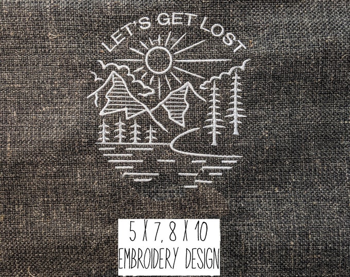 Let's get Lost Embroidery Design, 3 sizes, Instant Download