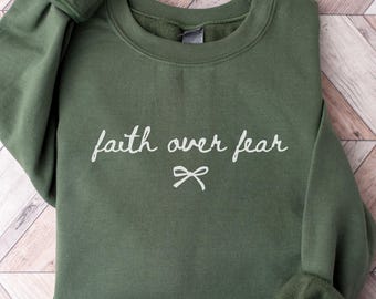 Faith Over Fear Sweater, Comfort Colors Christian Sweatshirt, Coquette Christian Womens Tee, Religious Mom Crewneck, Christian Apparel Gift