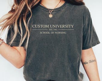 Custom University Name Shirt Comfort Colors College Text Tee Personalized School Name Shirt Graduation Gift Varsity Style Campus Apparel