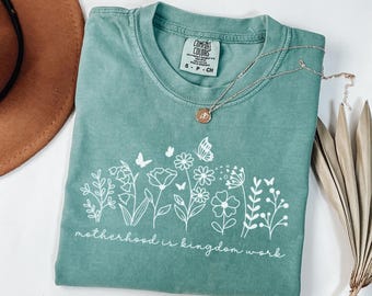 Comfort Colors® Motherhood is Kingdom Work Shirt, Christian Mom Shirt, Christian Mother's Day Shirt, Gift For Mom Christian, New Mama Shirt