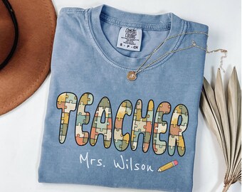 Comfort Colors Personalized Teacher Shirt, Custom Name Tee, Back To School T-Shirt, Teacher Appreciation Gift, Cute School Graphic Tee