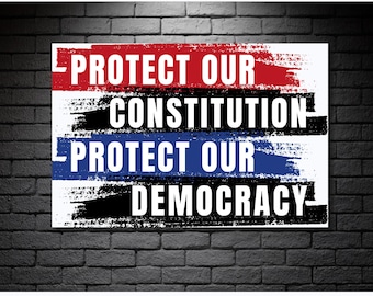 Protest Signs, Protect Democracy, Anti-Trump Poster