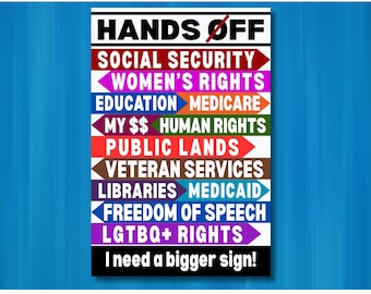 Hands Off Protest Signs, Anti Trump Poster