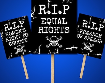 Protest Signs - R.I.P. Rights Halloween Printable Tombstones