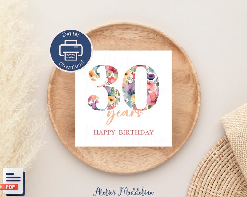 Birthday card, 30 years watercolor flowers, in English and French, digital download to print PDF image 1