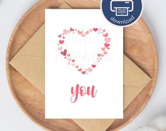 Love card, heart of hearts, I love you, digital download to print PDF
