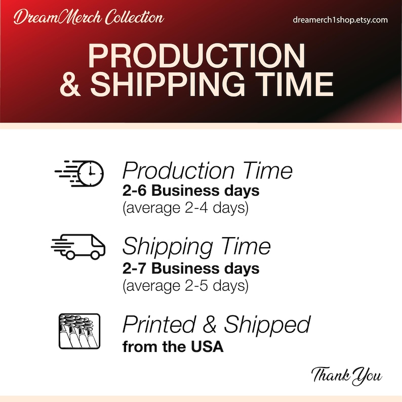Op de afbeelding: Een informatieve afbeelding met een rood en zwart verloop in de koptekst met de tekst DreamMerch Collection en dreammerch1shop.etsy.com. De tekst luidt PRODUCTION & SHIPPING TIME, gevolgd door iconen voor productietijd, verzendtijd en VS-druk.