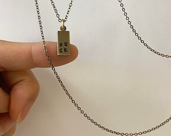 FUCK Charm Necklace, Solid Brass, Hand Stamped FUCK Pendant, inspirational Gift, BFF, Girlfriend Gift, Funny Fuck Lovers Gift, Gift To Self