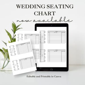 May include: A printable wedding seating chart template in black and white. The template is designed for use with Canva and includes a table layout with spaces for guest names and table numbers. The text "Wedding Seating Chart now available" is displayed at the top of the image.