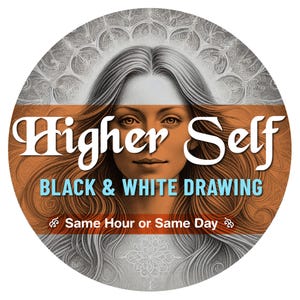 Tekening hoger zelf alleen zwart-wit, alleen tekenen, berichten hoger zelf, hogere zelf tekenen, aangepaste paranormale kunst, spiritueel advies, hetzelfde uur of dezelfde dag