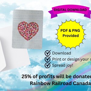 May include: A digital download graphic featuring a heart made of pink and red dots on a background of binary code. The image includes text that says "DIGITAL DOWNLOAD" and "PDF & PNG Provided". Additional text states "Download, Print or design your own, Spread joy!"