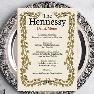 May include: A drinks menu, titled "The Hennessy Drink Menu", with a decorative gold border featuring a vine design. The menu lists cocktails such as Espresso Martini, Side Car, Strawberry Margarita, Tequila Sunrise, and Mocktail.