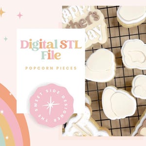 May include: Image of cookies with white icing, some shaped like popcorn, on a black wire rack. The image includes a pink and white graphic with the text "Digital STL File" and "Popcorn Pieces". A pink sticker with "The Sweet Side Designer" is also visible.