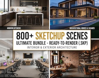800+ SketchUp Pro Scenes Interior & Exterior .SKP Mega Bundle