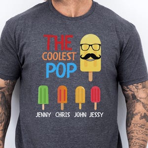 Personalized The Coolest Pop Shirt, Fathers Day Shirt, Dad gifts, Birthday gift for dad, Husband Gift, Men&#39;s Funny Shirt, Funny Dad Shirt