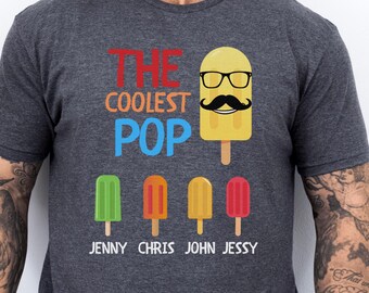 Personalized The Coolest Pop Shirt, Fathers Day Shirt, Dad gifts, Birthday gift for dad, Husband Gift, Men's Funny Shirt, Funny Dad Shirt