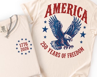 Comfort Colors America Eagle Fourth of July Shirt, 250th Anniversary Tee, Patriotic Western Shirt, 250 Years of Freedom T-Shirt
