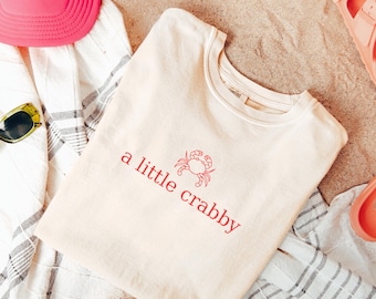 Comfort Colors® Minimalist Beach Shirt, Funny Meme Shirt, A Little Crabby, Summer Aesthetic, Oversize, Womens, Mens, Funny Beach Shirt