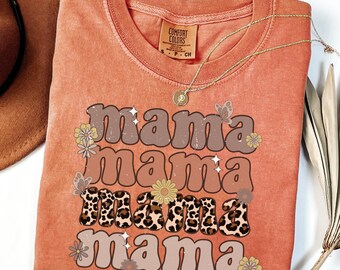 Comfort Colors® Leopard Floral Mama Shirt, Mothers Day Gift,Mom Shirt, Retro Mama Shirt,Gift For Mom,Mama Shirt,Leopard Floral Mama T-Shirt