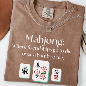 Comfort Colors® Mahjong Shirt,Funny Mahjong,Cute Mahjong, Game Shirt, Mah-jongg T-Shirt, Gift for Mom, Gift for Dad,Mahjong Friendship Shirt