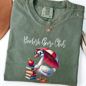 Bookish Goose Club Shirt, Bookworm Shirt, Comfort Colors Shirt, Book Club Gift,Book Lover Shirt, Book Lover Gift,Bookclub, Bookish Shirt