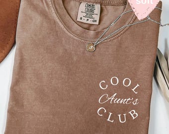 Comfort Colors® Cool Aunts Club Shirt, Auntie Shirt, Mothers Day Shirt, New Aunt Gift, Pregnancy Announcement, Gift for Aunt, Aunt to be Tee