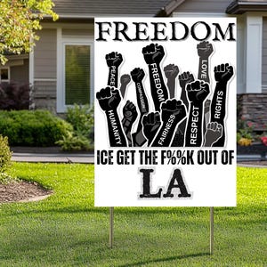 ICE Out of Los Angeles Yard Sign,Protest Yard Sign,Resist Yard Sign, FDT Anti Yard Sign,Fuck Trump Sign,Anti ICE, Anti Maga Sign 18&#39;&#39;-24&#39;&#39;